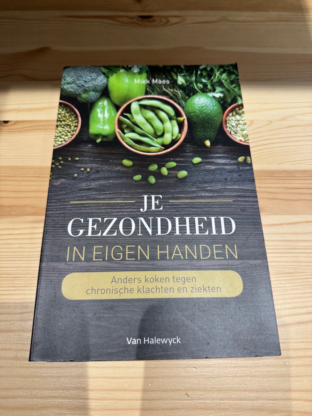 Je Gezondheid in Eigen Handen - Miek Maes, Ophalen of Verzenden, Zo goed als nieuw, Dieet en Voeding