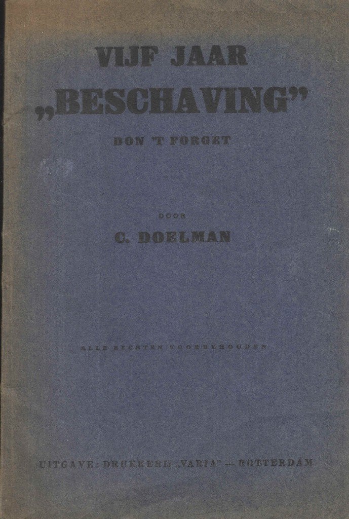 Vijf jaar beschaving. Don't forget, G. Doelman, Ophalen of Verzenden, Overige onderwerpen, Tweede Wereldoorlog