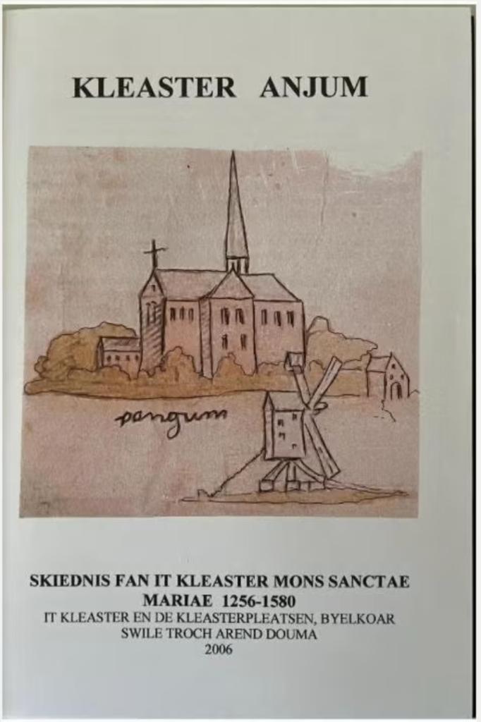 Kleaster Anjum Skiednis fan it kleaster Mons Sanctae Mariae, Ophalen of Verzenden, Zo goed als nieuw