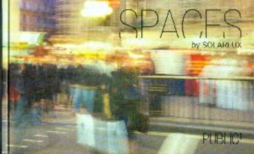Spaces by Solarlux Public NR0442, Verzenden, Gelezen, Architectuur algemeen