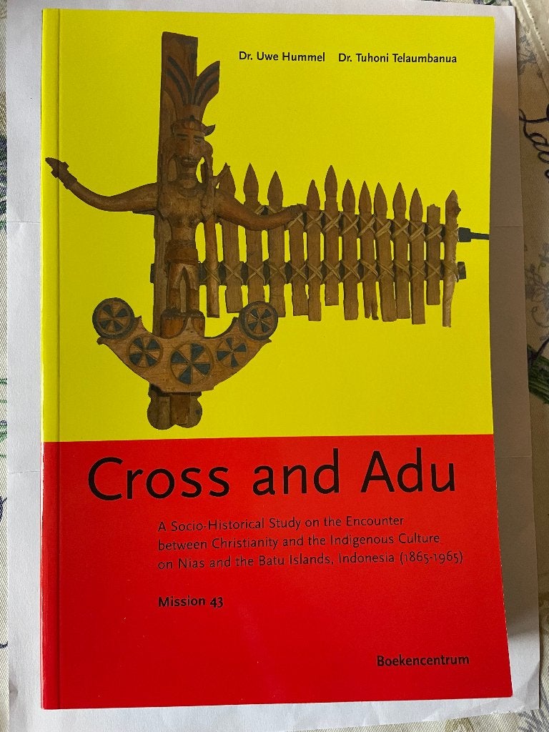 Inheemse cultuur en christendom op Nias, 1865-1965, Ophalen of Verzenden, Zo goed als nieuw, Uwe Hummel, Tuhoni Telaumbanua