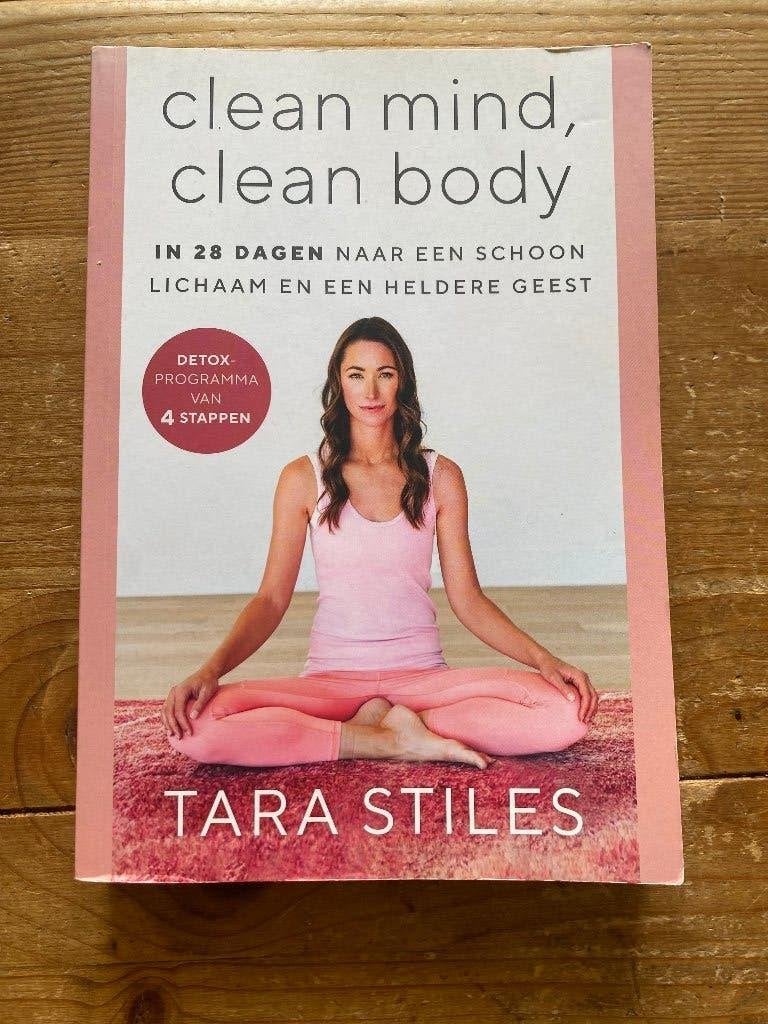 ***Clean mind, clean body*** Tara Stiles - ayurveda, Ophalen of Verzenden, Zo goed als nieuw, Gezondheid en Conditie, Tara Stiles