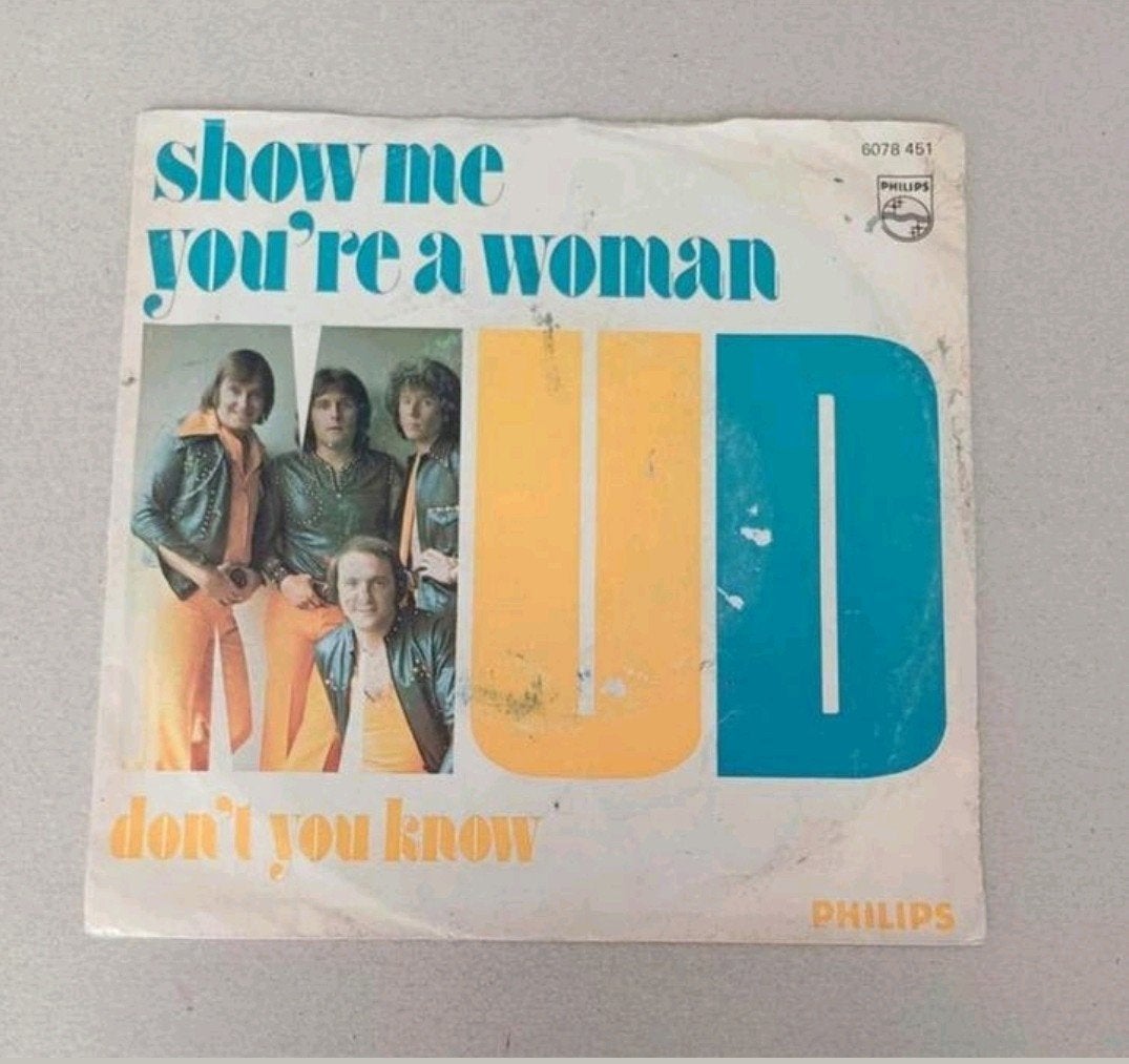 Mud - Show Me You're A Woman, Gebruikt, 7 inch, Ophalen of Verzenden, Pop