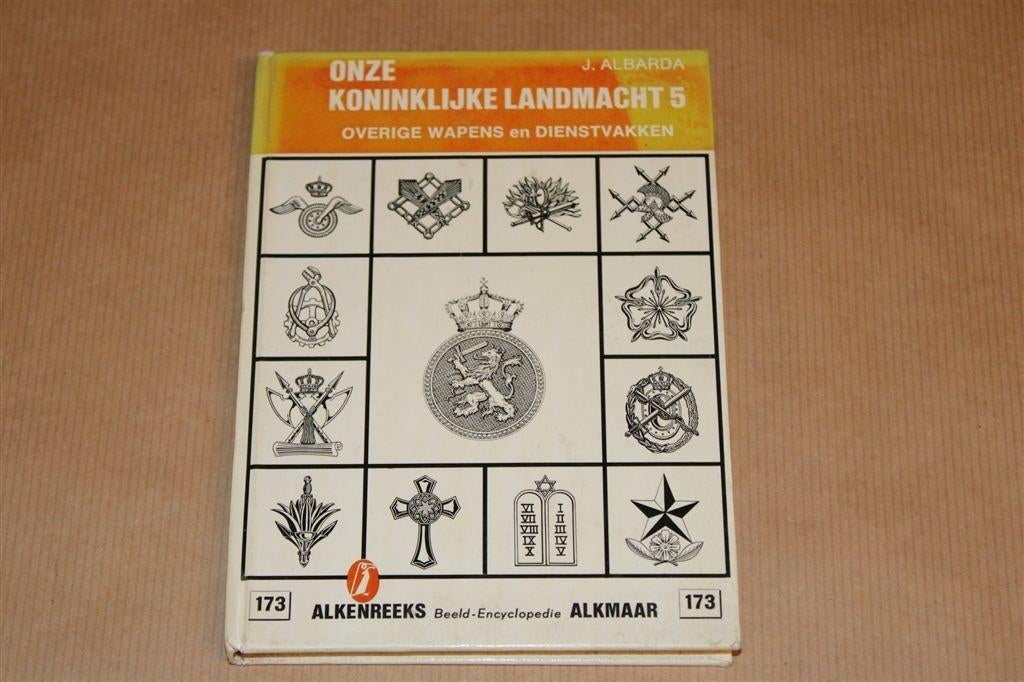 Koninklijke Landmacht 5 [1970] — Alkenreeks, Boeken, Ophalen of Verzenden, Tweede Wereldoorlog, Gelezen, Overige onderwerpen