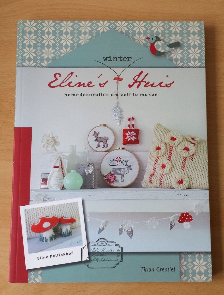 Eline's Winter Huis - E. Pellinkhof - 2011, Ophalen of Verzenden, Gelezen, Borduren en Naaien