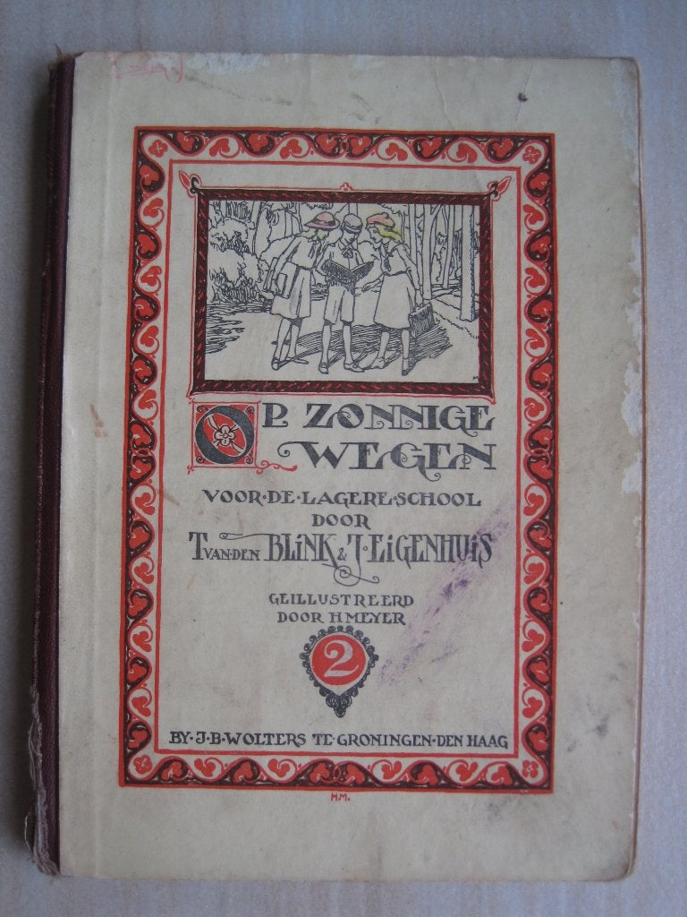 022 - Op Zonnige Wegen - Leesboek voor de Lagere School, Verzenden, T. van den Blink en J. Eigenhuis