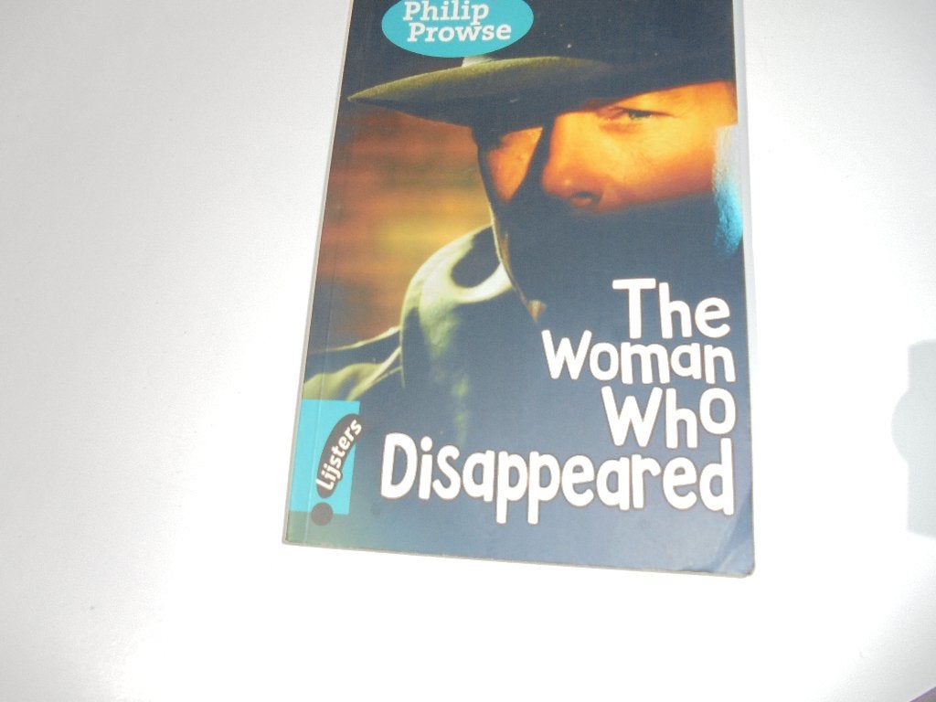 The woman who disappeared Philips Prowse (r1-33), Ophalen, Gelezen