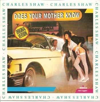 Charles Shaw - Does Your Mother Know (ps), Cd's en Dvd's, Vinyl Singles, Ophalen of Verzenden, Zo goed als nieuw, Pop