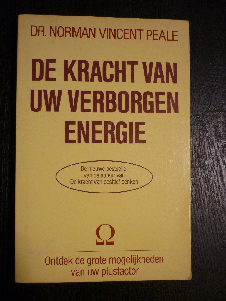 De Kracht van uw verborgen energie - Norman Vincent Peale, Ophalen of Verzenden, Zo goed als nieuw, DR Norman Vincent Peale, Instructieboek