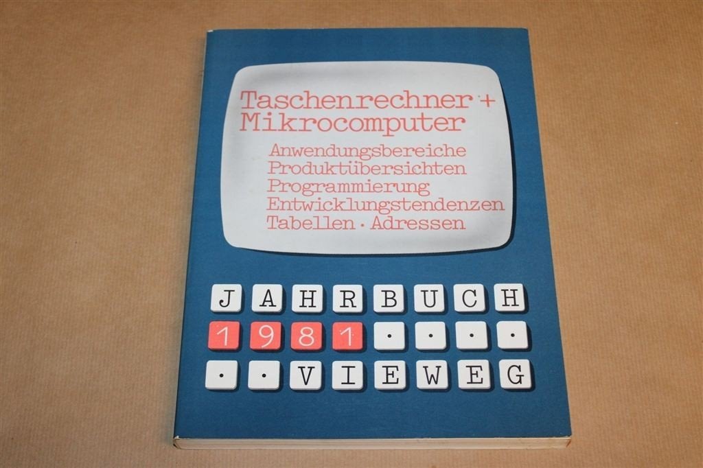 Taschenrechner + Mikrocomputer — Retro Computertechniek 1981, Ophalen of Verzenden, Gelezen, Internet of Webdesign