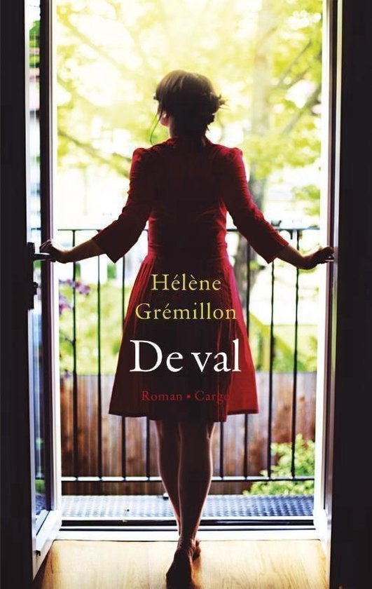 Hélène Grémillon: De val, Ophalen of Verzenden, Gelezen