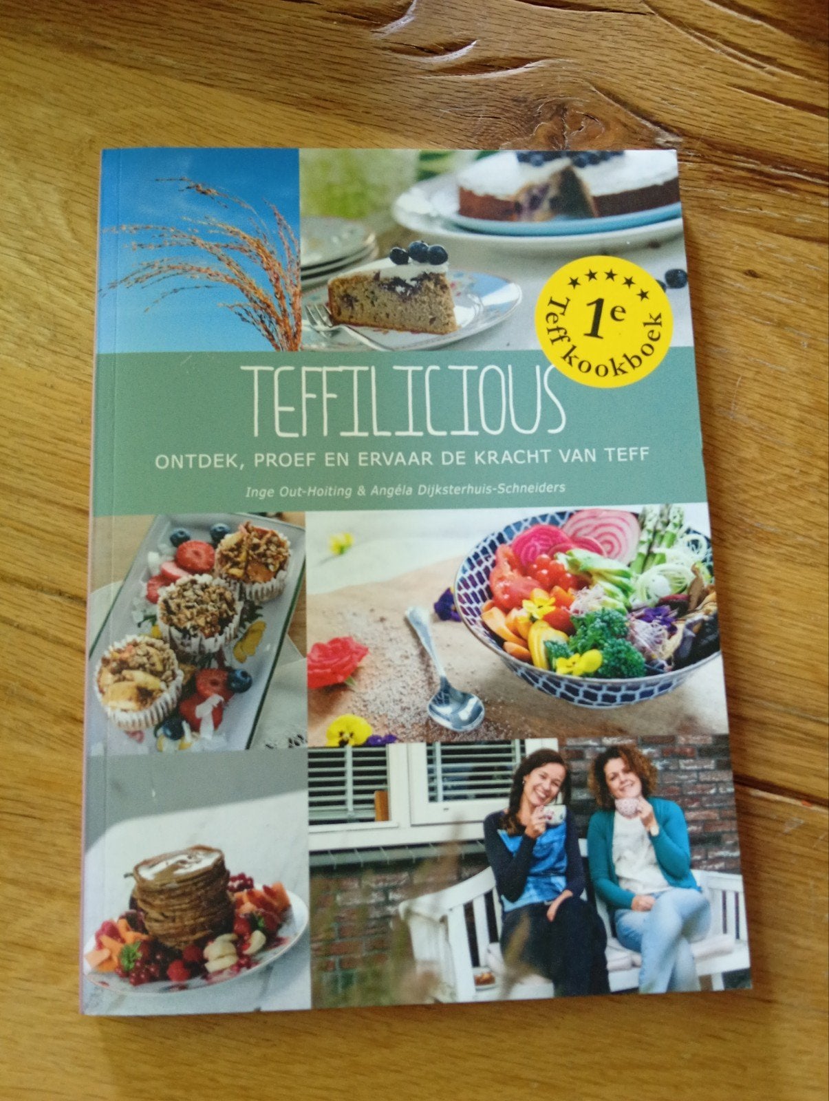 Teffilicious: Ontdek de kracht van Teff - Kookboek, Inge Out-Hoiting & Angela Dijksterhuis-Schneiders, Gezond koken, Zo goed als nieuw