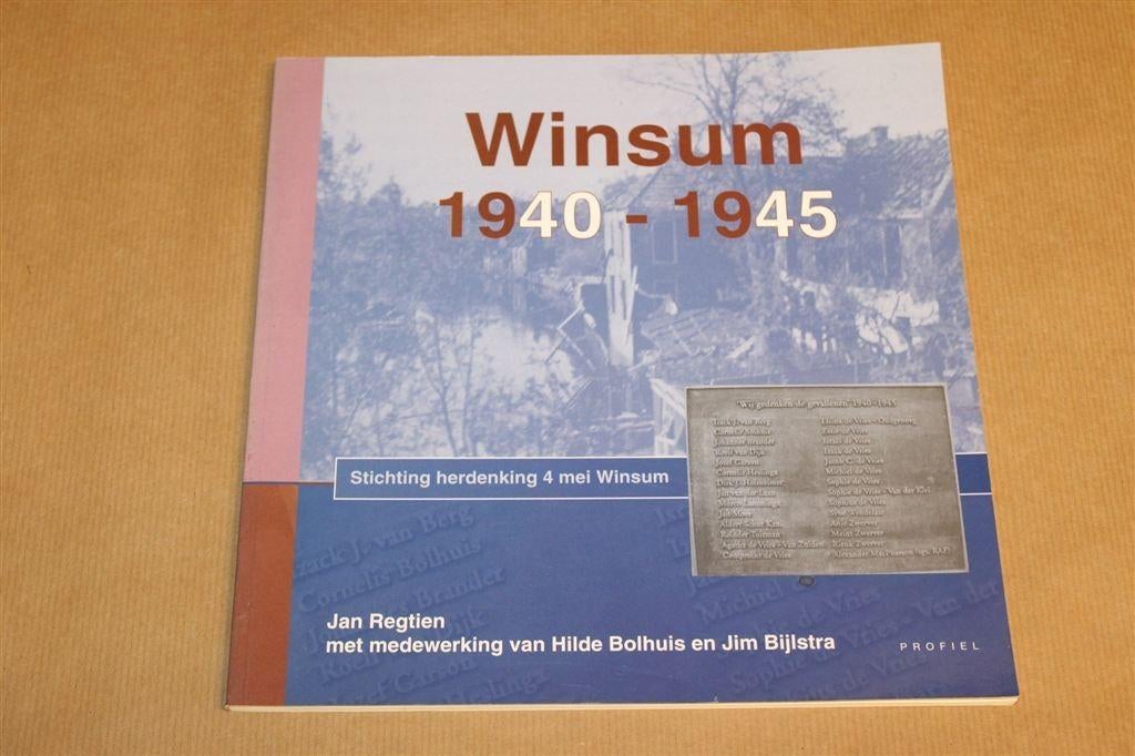 Winsum 1940-1945 — Oorlog & Bezetting Groningen, Ophalen of Verzenden, Gelezen