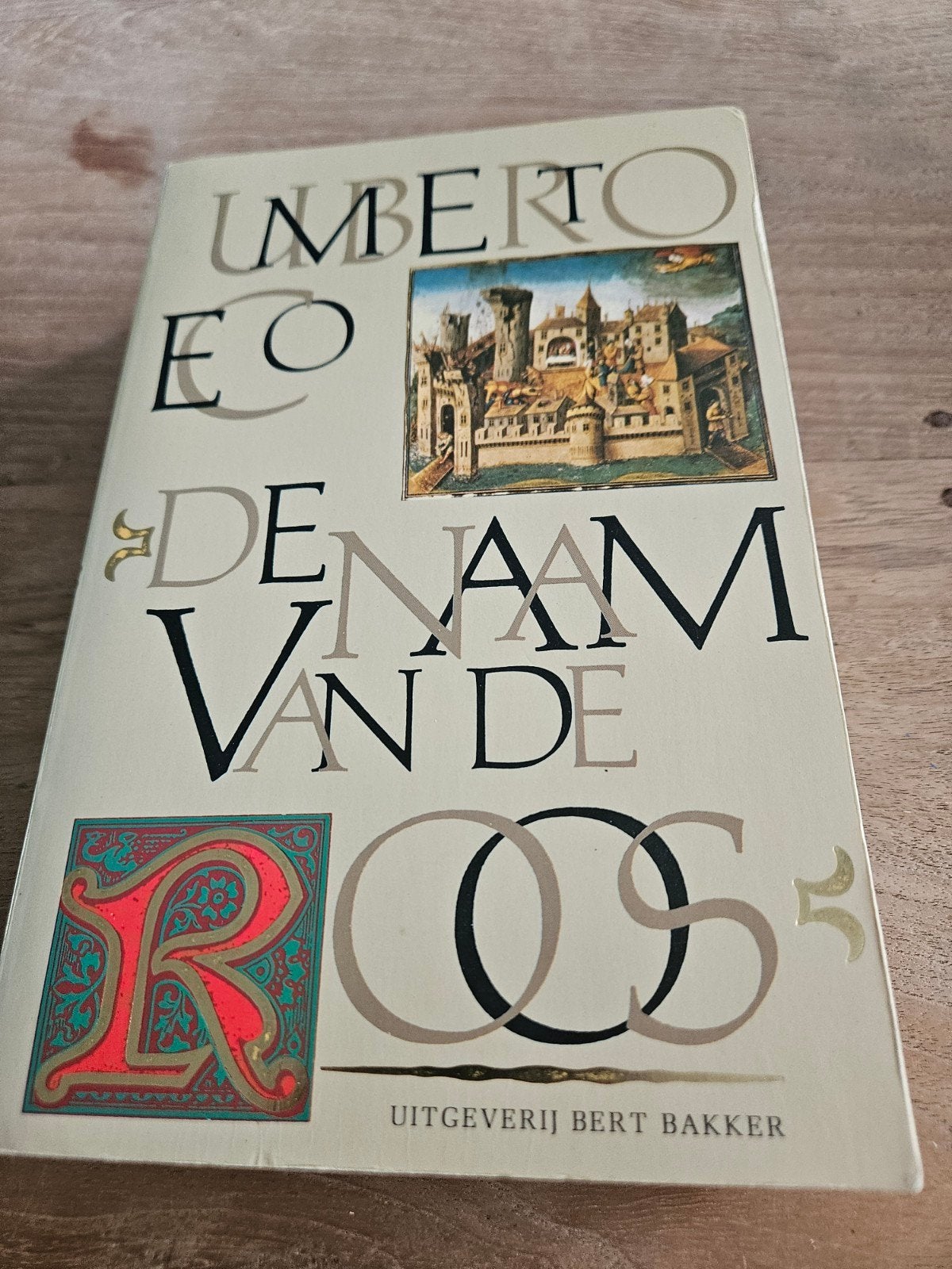 De Naam van de Roos - Umberto Eco (Bert Bakker), Boeken, Ophalen of Verzenden, Gelezen, Umberto Eco, Europa overig