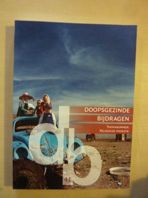 Doopsgezinde bijdragen nieuwe reeks 43 - 2017, Ophalen of Verzenden, Zo goed als nieuw