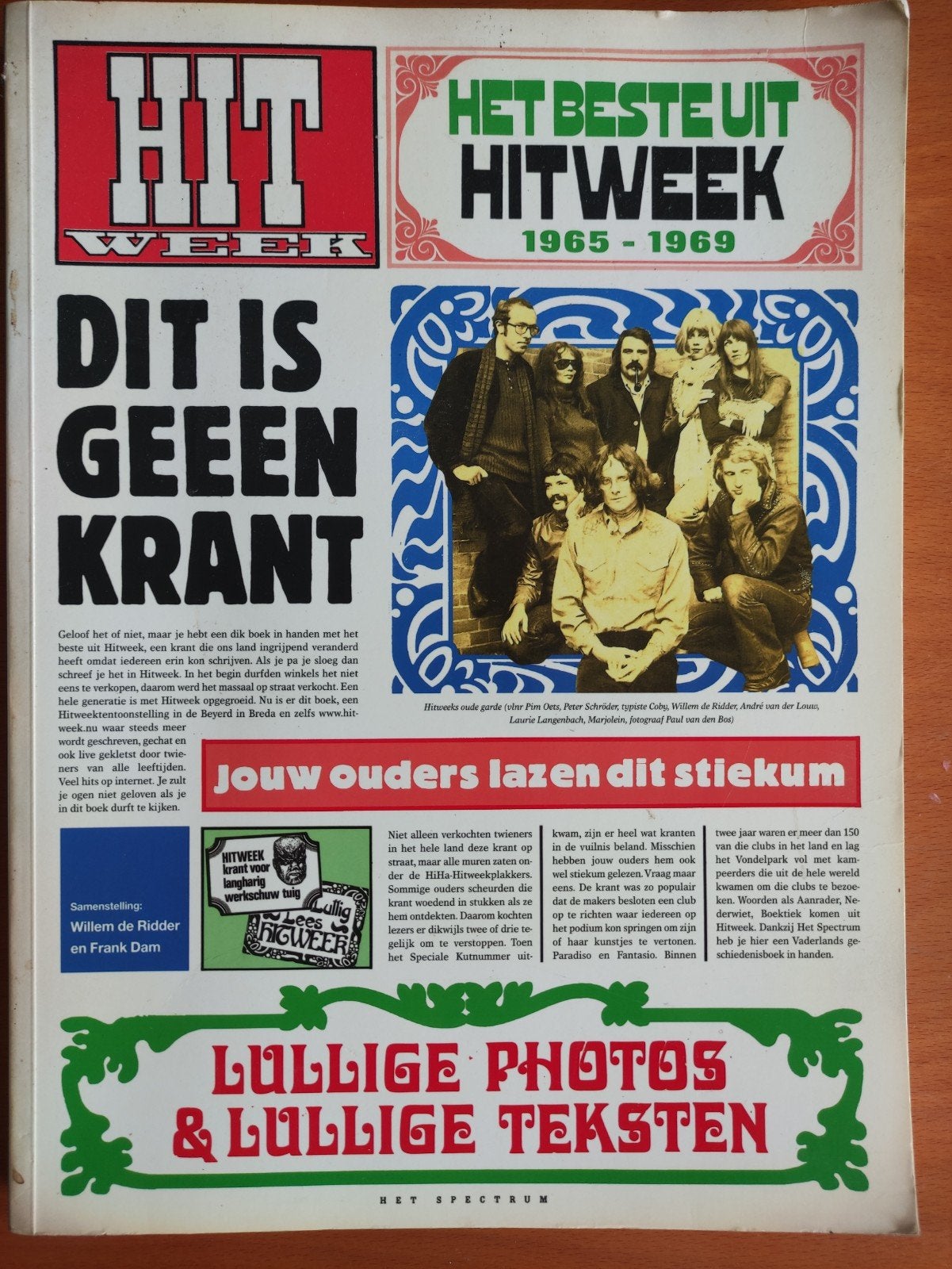 Het Beste uit Hitweek 1965-1969 - Dit is geen krant, Ophalen of Verzenden, Gelezen, Overige typen