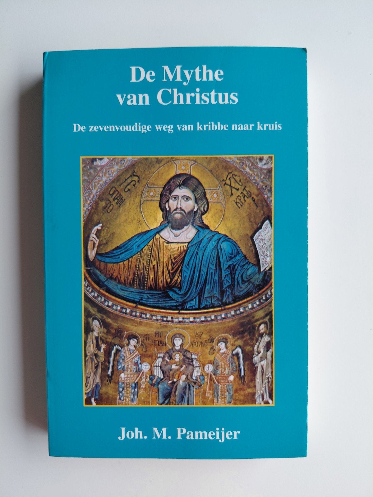 J.M. Pameijer - De mythe van Christus, Boeken, Gelezen, Achtergrond en Informatie, Spiritualiteit algemeen, Ophalen of Verzenden