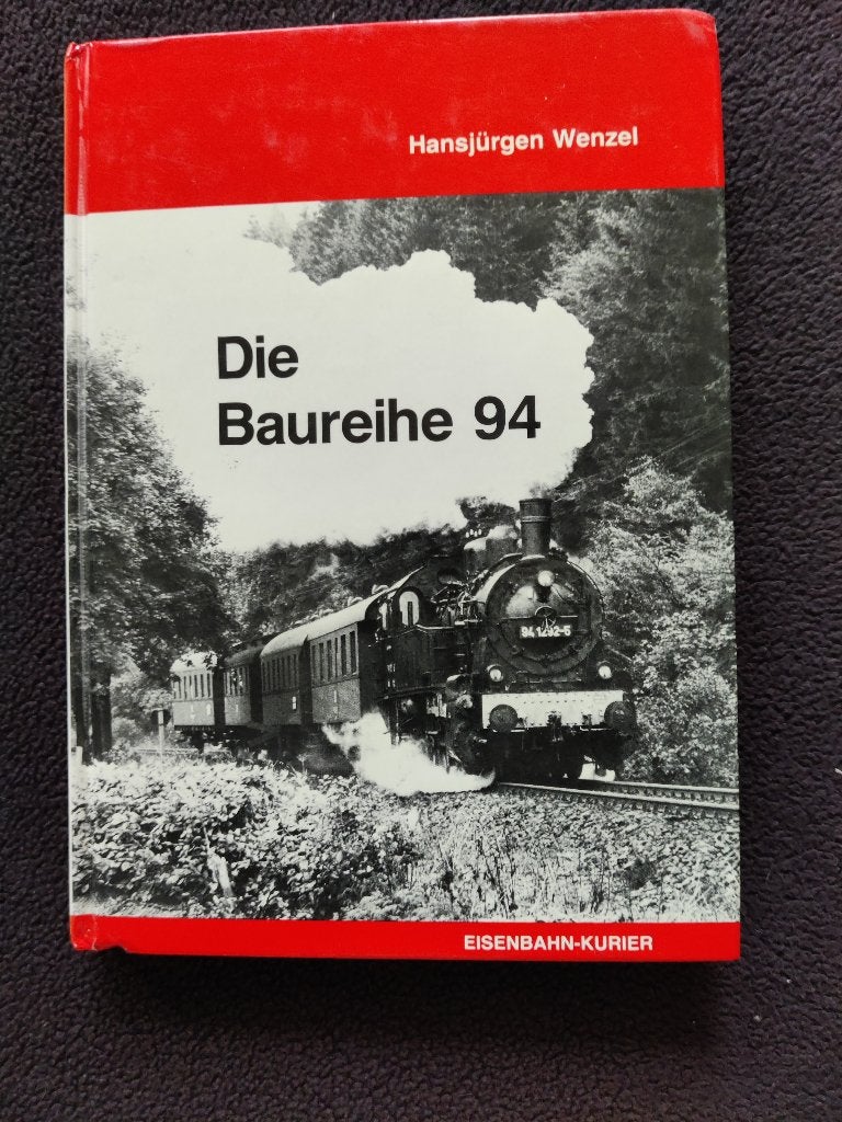 Hansjürgen Wenzel Die Baureihe 94, Ophalen of Verzenden, Zo goed als nieuw, Trein, Boek of Tijdschrift