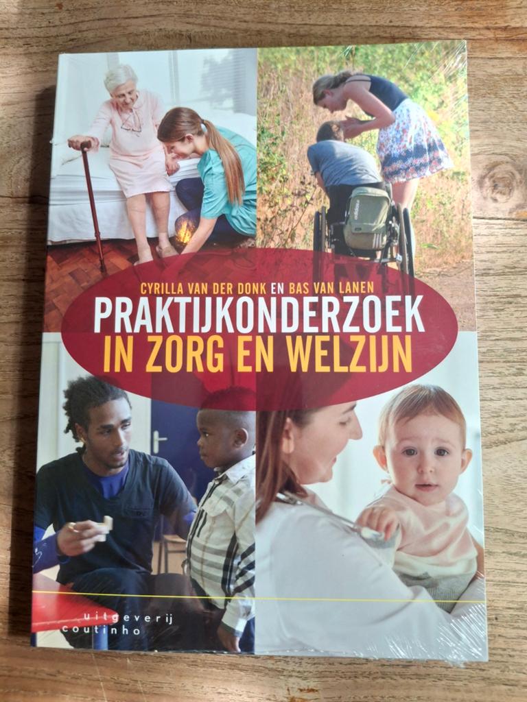 Praktijkonderzoek in zorg en welzijn NIEUW IN PLASTIC, Nieuw, Ophalen of Verzenden, Nederland, Cyrilla van der Donk; Bas van Lanen