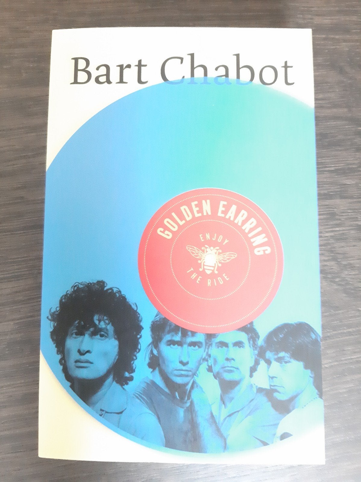 Bart Chabot - Golden Earring: Eenmaal gelezen, Ophalen of Verzenden, Zo goed als nieuw