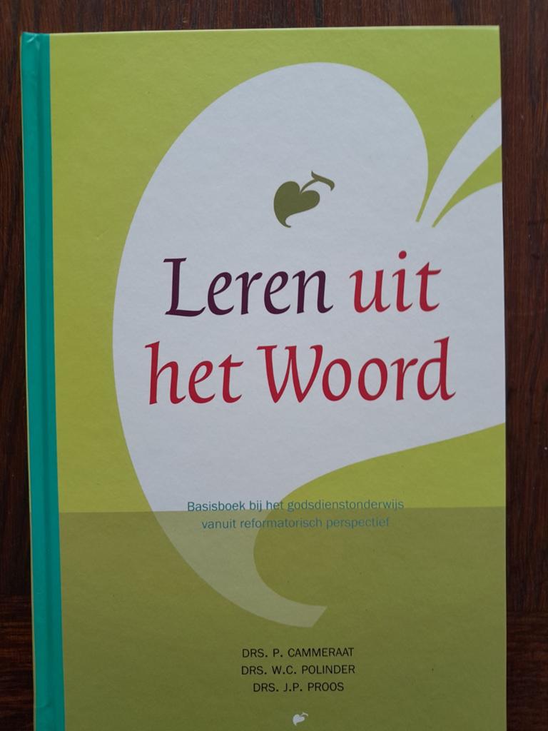 Drs. P. Cammeraat/ Polinder/ Proos - Leren uit het Woord, Ophalen of Verzenden, Zo goed als nieuw, P. Cammeraat; W.C. Polinder; J.P. Proos