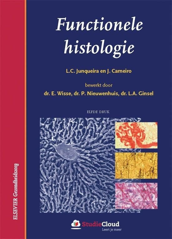 Functionele histologie + internet studeren 2.0, Boeken, Ophalen of Verzenden, L.C. Jungueira, J. Carneiro, Beta, WO