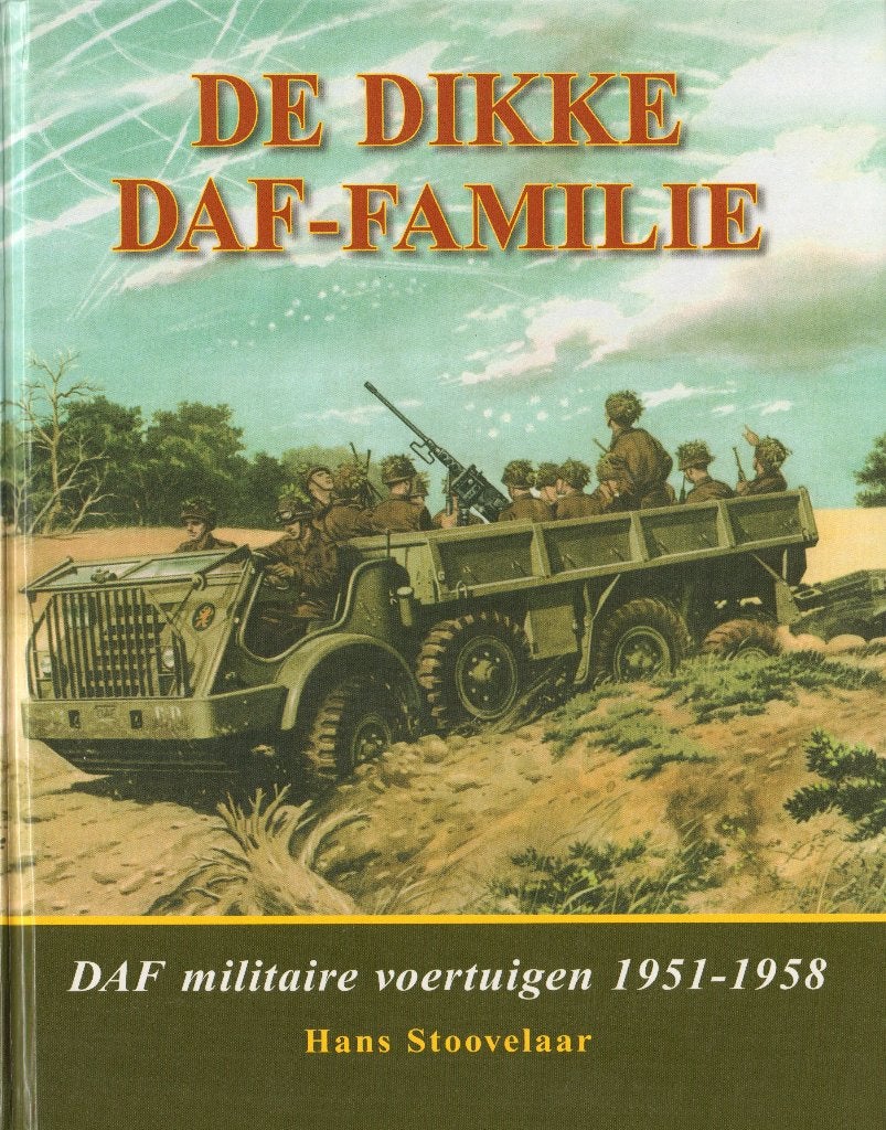 De dikke DAF-familie DAF militaire voertuigen 1951-1958, Ophalen of Verzenden, Voor 1940, Zo goed als nieuw, Landmacht