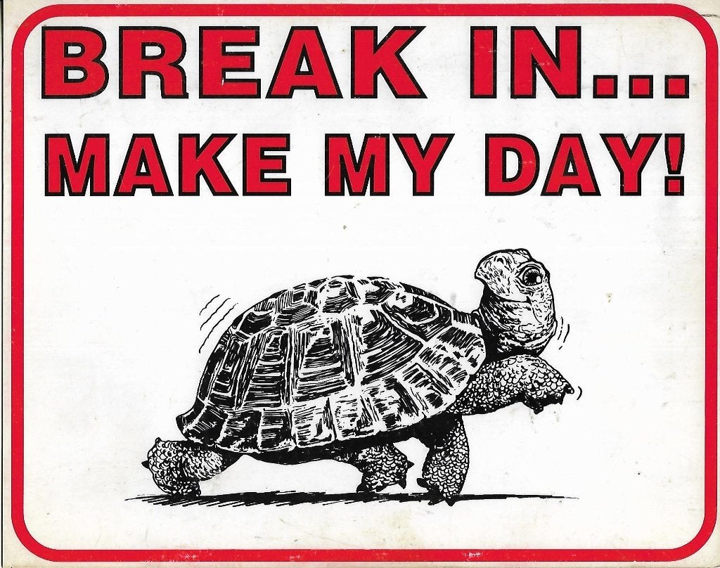 Break in... make my day, Ophalen of Verzenden, Gebruikt, Reclamebord