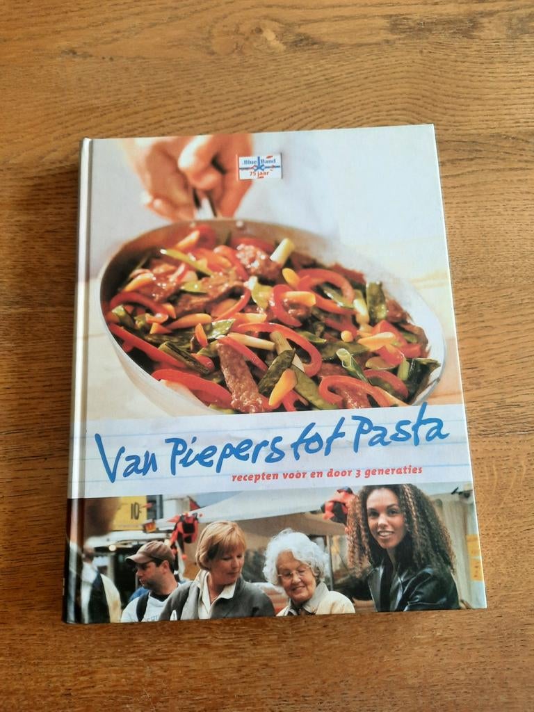 Van Piepers tot Pasta: Recepten voor en door 3 Generaties, Boeken, Onbekend, Ophalen of Verzenden, Nederland en België, Hoofdgerechten