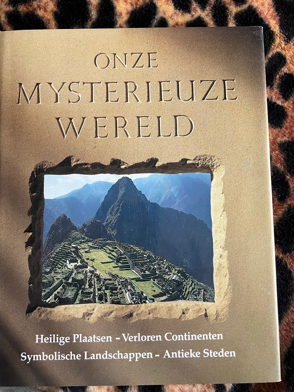 Onze Mysterieuze Wereld: Heilige Plaatsen en Verloren Contin, Ophalen of Verzenden, 20e eeuw of later, Nieuw