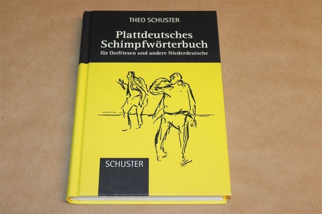 Plattdeutsches Schimpfwörterbuch — Voor Ostfriesen [DE], Ophalen of Verzenden, Zo goed als nieuw, Van Dale