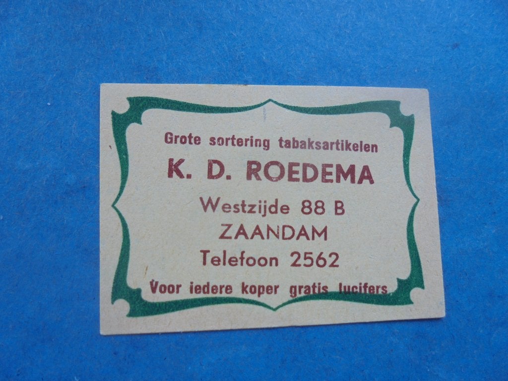 Oud lucifermerk Tabakzaak K. Roedema in ZAANDAM, Ophalen of Verzenden, Zo goed als nieuw, Luciferdoosjes of -merken