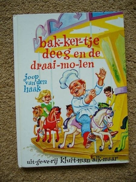 bakkertje deeg en de draaimolen jaren 70 kinderboek z.g.a.n., Boeken, Kinderboeken | Kleuters, Gelezen, Fictie algemeen, Ophalen of Verzenden