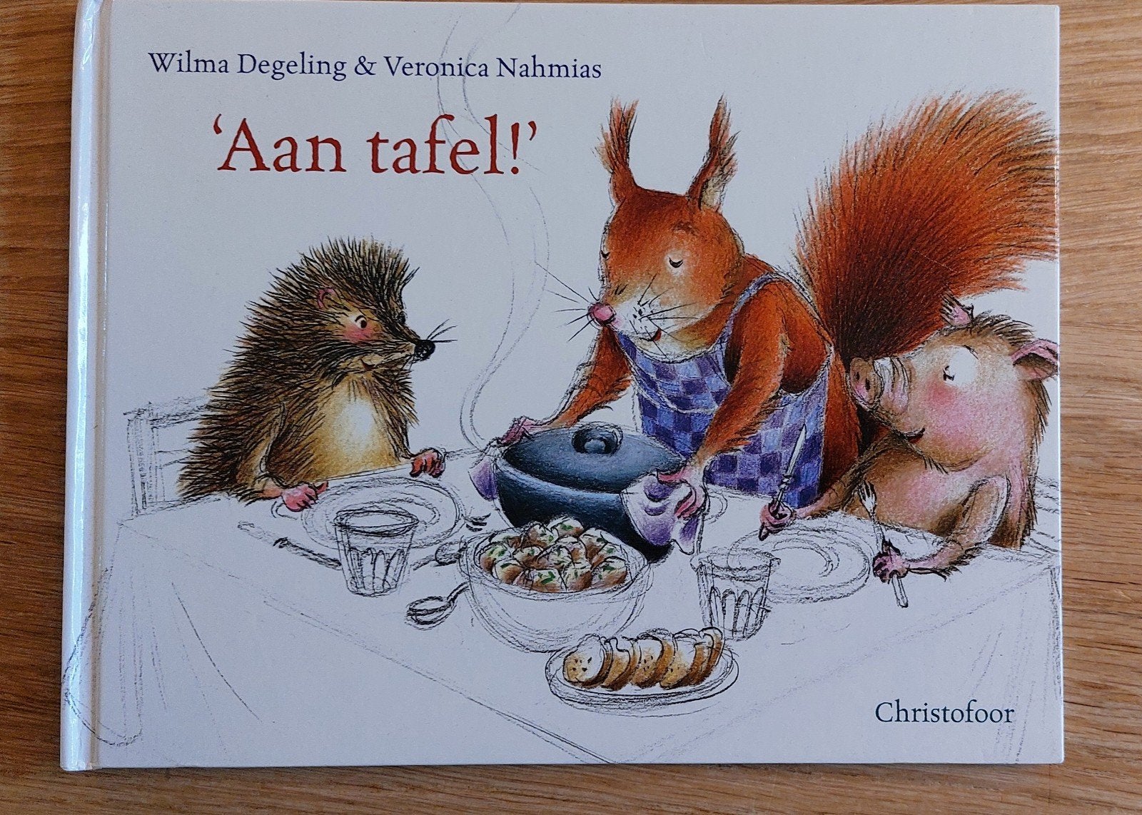 Aan tafel! - Wilma Degeling & Veronica Nahmias, Christofoor, Ophalen of Verzenden, Zo goed als nieuw, Wilma Degeling & Veronica Nahmias