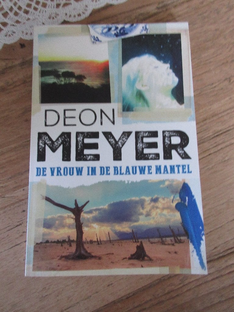 De vrouw in de blauwe mantel. Deon Meyer, Boeken, Ophalen of Verzenden, Zo goed als nieuw, Deon Meyer
