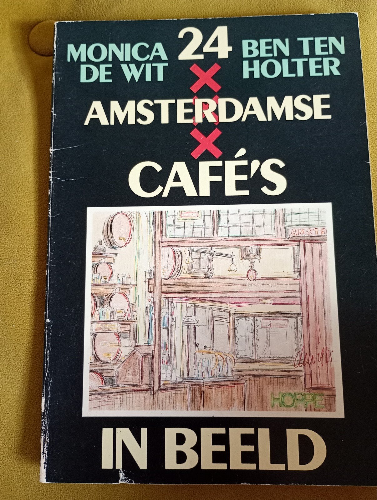 Monica de Wit & Ben Ten Holter - 24 Amsterdamse Café's, Ophalen of Verzenden, Gelezen, Monica de Wit & Ben Ten Holter, Nederland