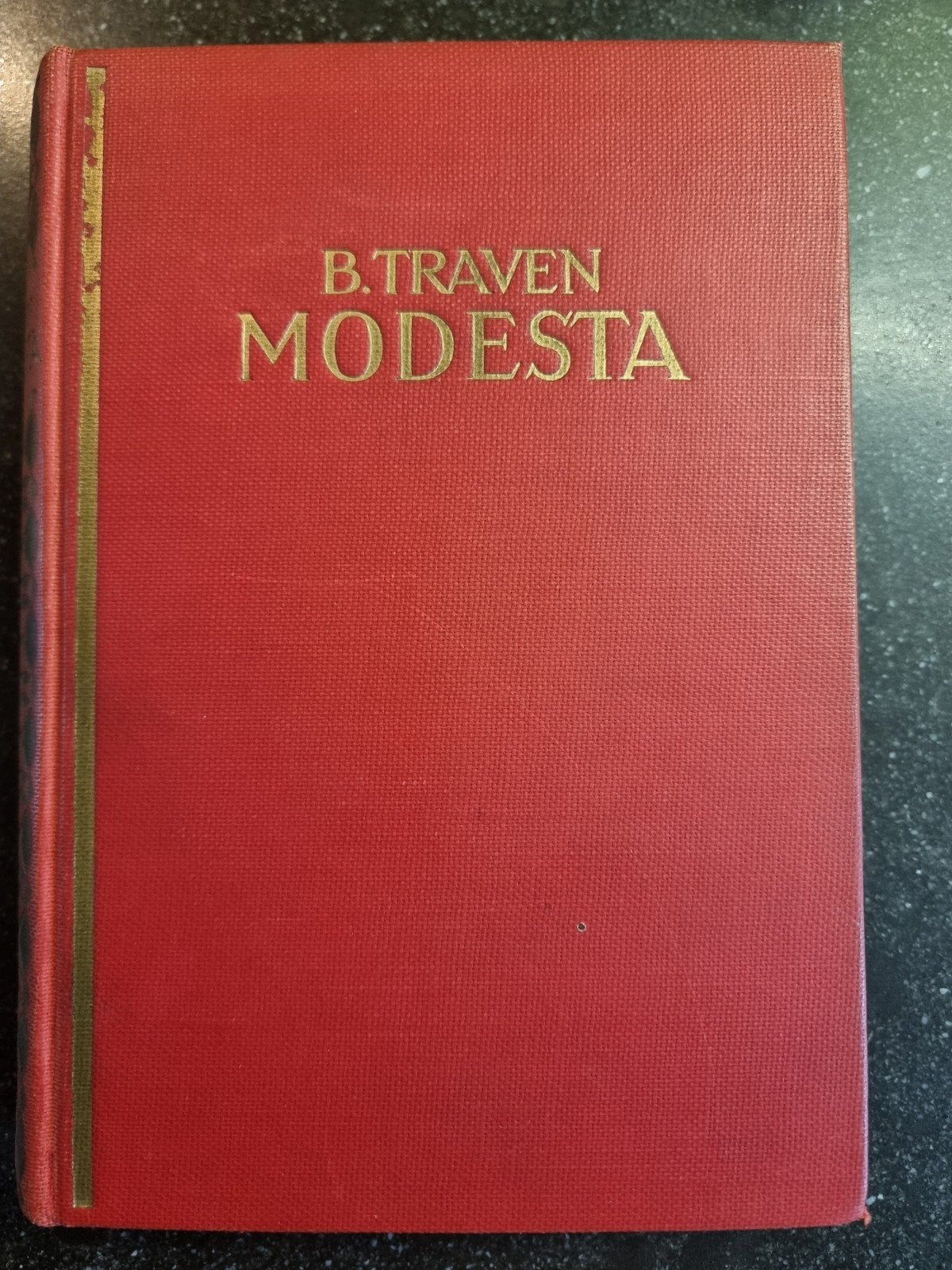 Modesta - B. Traven (1938) - Vintage Boek, Ophalen of Verzenden, Gelezen, B. Traven, Nederland