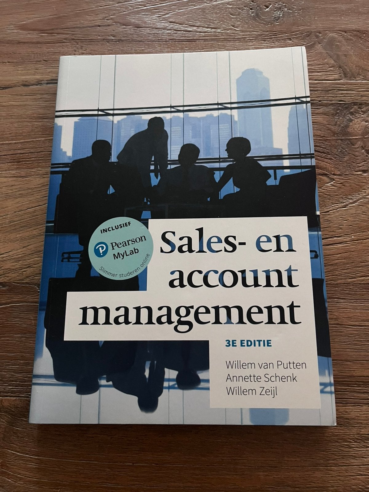 Annette Schenk - Sales- en accountmanagement NIEUW, Nieuw, Annette Schenk; Willem Zeijl; Willem van Putten, Ophalen of Verzenden
