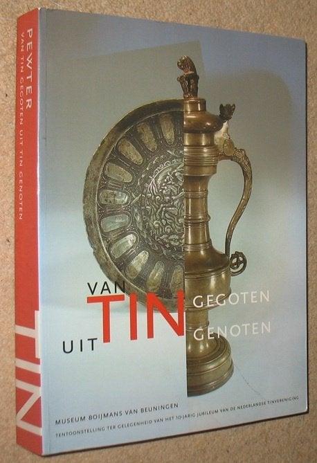 Van Tin gegoten, uit Tin genoten, Ophalen of Verzenden, Gelezen