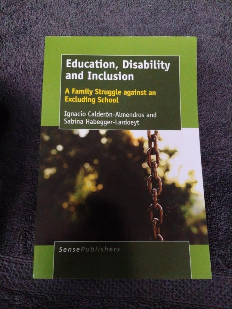 Education, Disability and Inclusion - Nieuwstaat!, Niet van toepassing, Ophalen of Verzenden, Zo goed als nieuw, Ignacio Calderón-Almendros