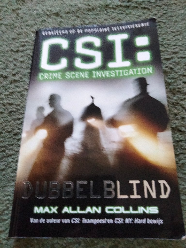 CSI: Dubbelblind - Max Allan Collins (Gebaseerd op tv-serie), Tv-bewerking, Max Allan Collins, Ophalen, Gelezen