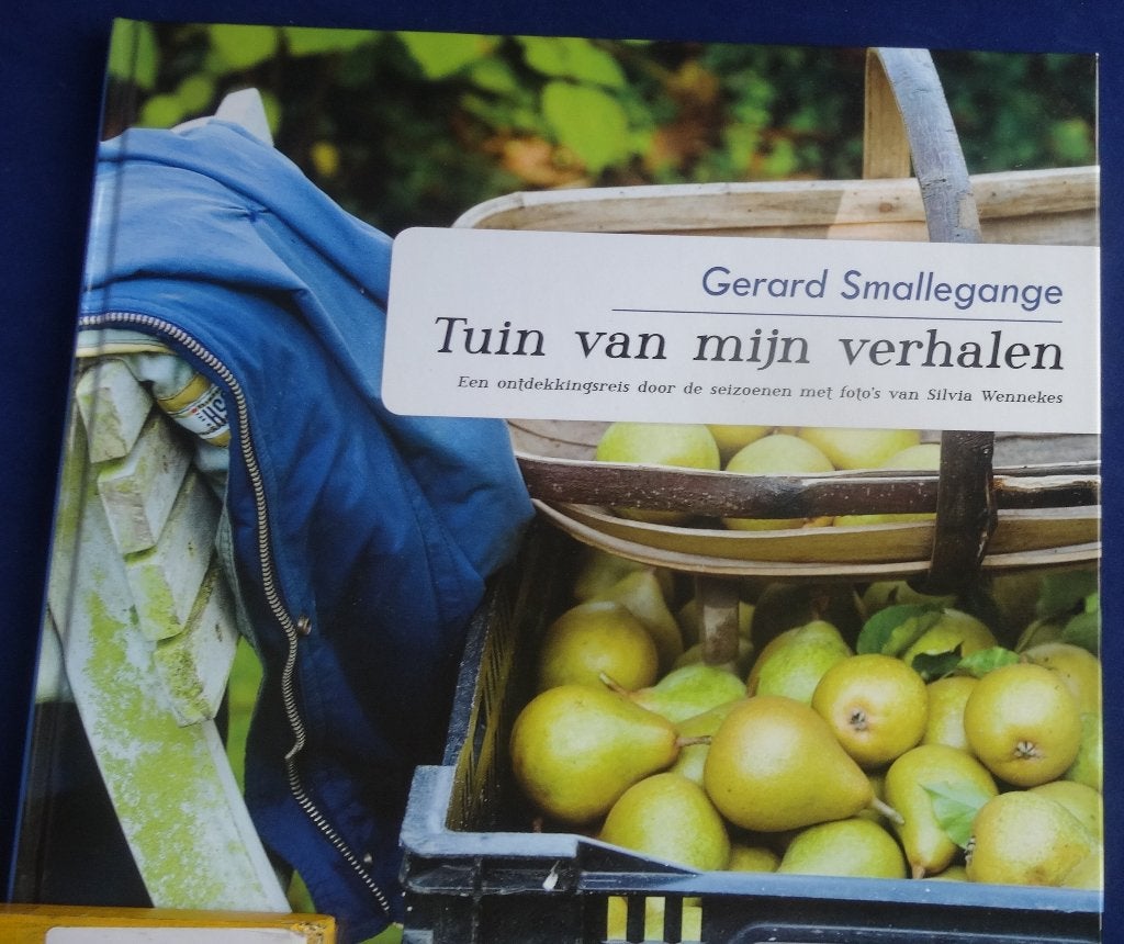 TUIN VAN MIJN VERHALEN * Gerard Smallegange *, Boeken, Wonen en Tuinieren, Verzenden, Zo goed als nieuw, Gerard Smallegange, Tuinieren en Tuinplanten