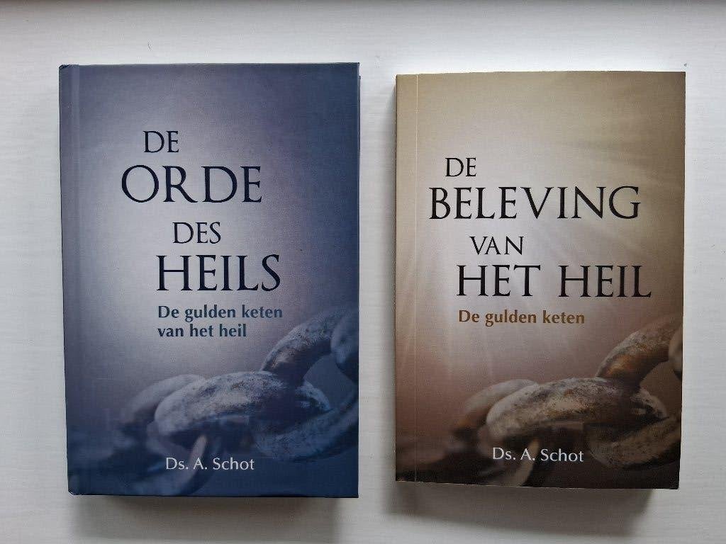 De orde des heils en De beleving van het heil - ds. A. Schot, Christendom | Protestants, Ophalen of Verzenden, Zo goed als nieuw