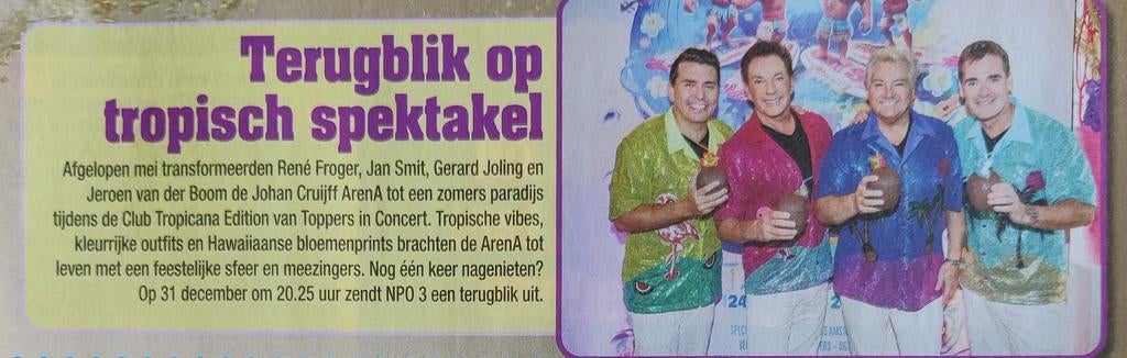 Terugblik op tropisch spektakel : Toppers in Concert 2024, Verzamelen, Ophalen of Verzenden, 1980 tot heden, Nederland, Knipsel(s)