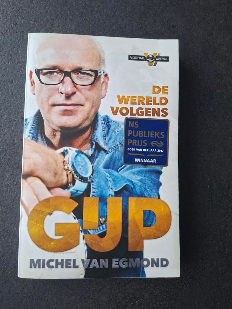 De wereld volgens GIJP - Michel van Egmond (Voetbal Inside), Ophalen of Verzenden, Zo goed als nieuw, Michel van Egmond, Nederland