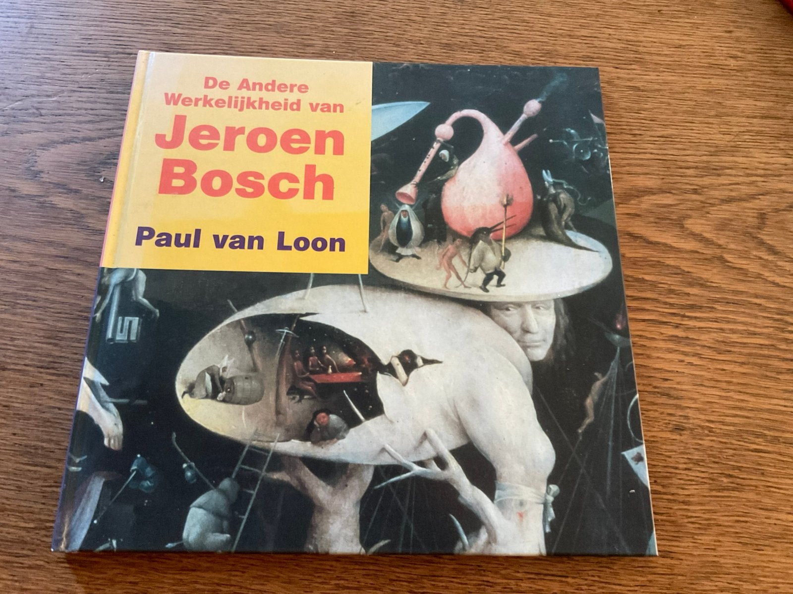 Paul van Loon - De andere werkelijkheid van Jeroen Bosch, Gelezen, Fictie algemeen, Paul van Loon, Ophalen of Verzenden