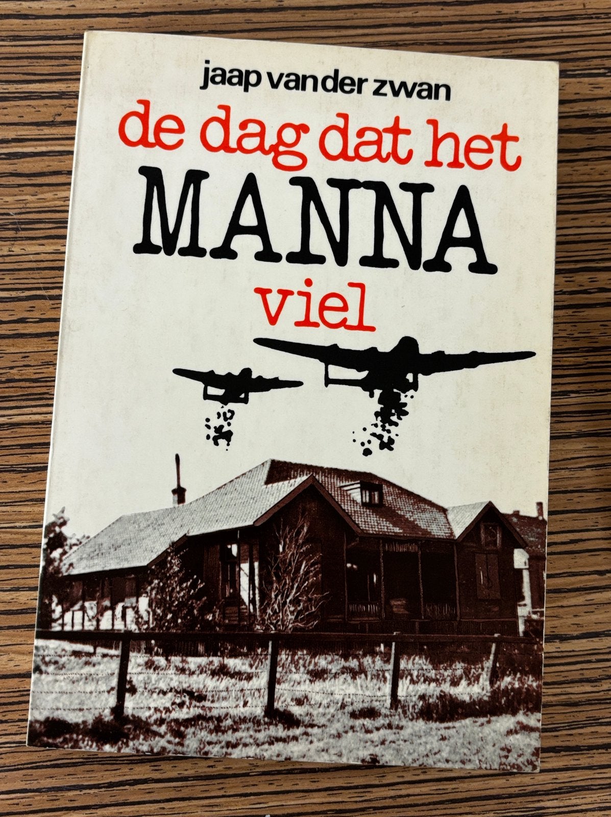 De dag dat Manna viel, Boeken, Ophalen of Verzenden, Tweede Wereldoorlog, Zo goed als nieuw