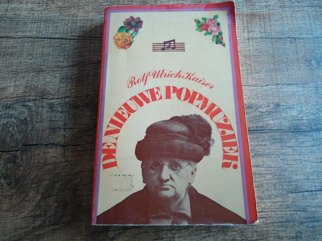 (3) DE NIEUWE POPMUZIEK (jaren 60), Boeken, Verzenden, Gelezen, Rolf-Ulrich Kaiser