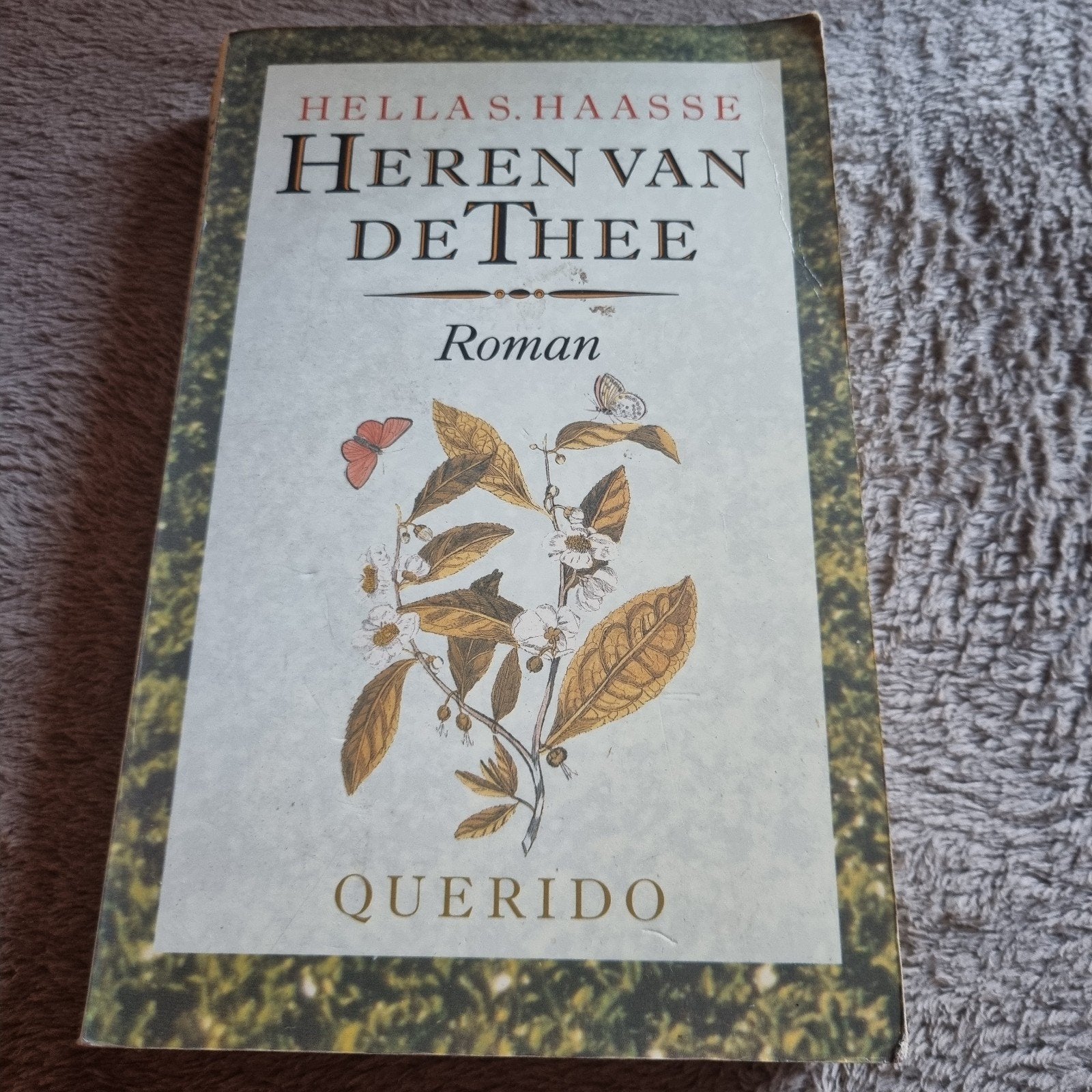 Heren van de Thee - Hella S. Haasse (Roman), Ophalen of Verzenden, Gelezen, Hella S. Haasse, Nederland