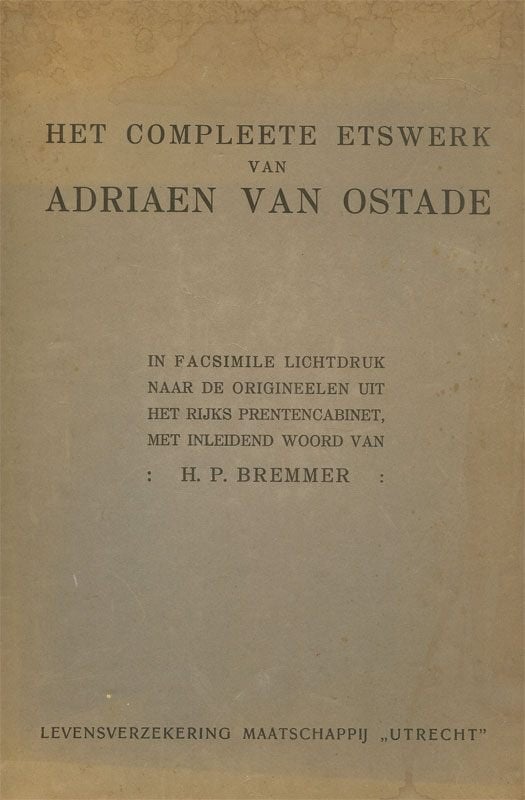 Het complete etswerk van ADRIAEN VAN OSTADE, Ophalen of Verzenden, Gelezen